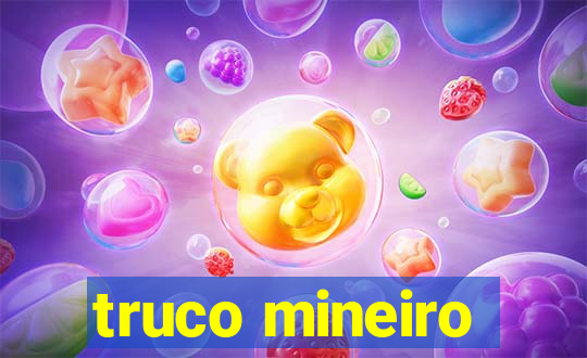 truco mineiro